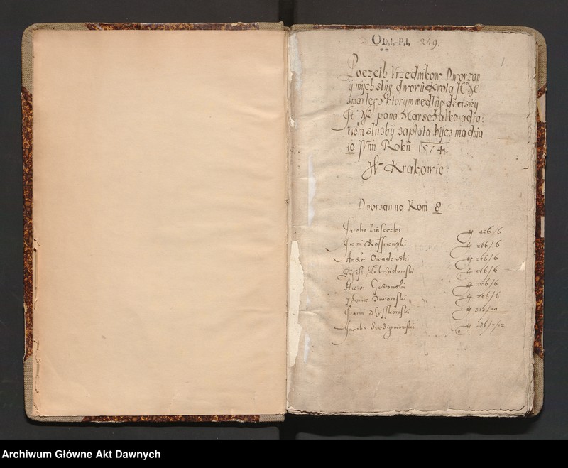 image.from.unit.number "Poczeth Urzednikow Dworzan y innych slug dworu KJM zmarlego którym wedlug decisiey Marschalka ad rationem sluzby zaplata bycz ma dnia 10 Junii Roku 1574 w Krakowie."