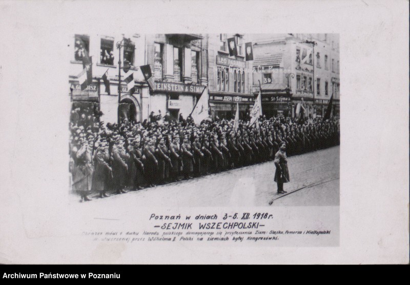 Obraz 3 z jednostki "Sejm Dzielnicowy w dniach 3 - 6 grudnia 1918r. Przed Ratuszem w Poznaniu oddział "Straży Ludowej" pod dowództwem Janusza Leszczyńskiego pełni straż i strzeże porządku publicznego"