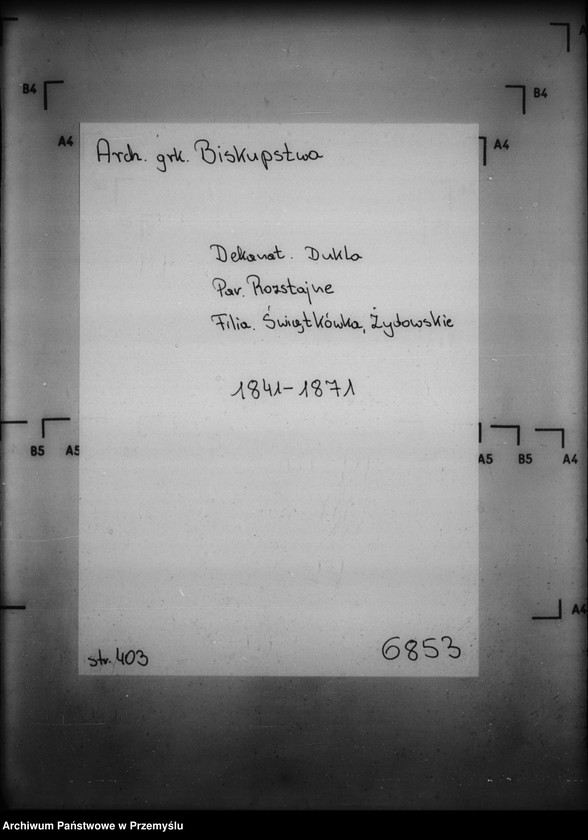 image.from.unit.number "[Kopie ksiąg metrykalnych parafii Rostajne z filiami Świątkówka i Żydowskie (dekanat Dukla)]"