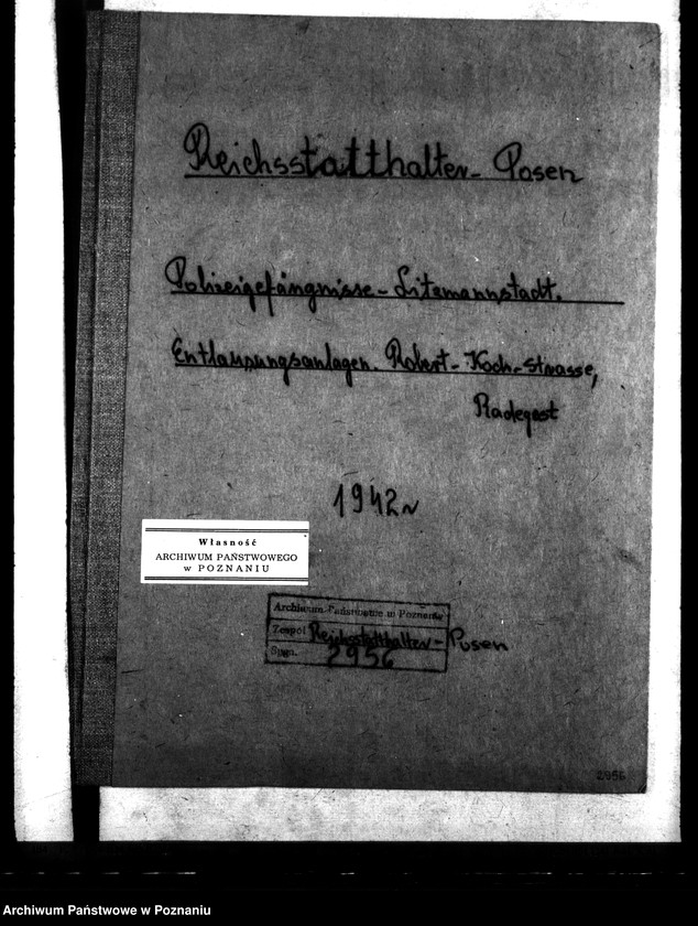 Obraz 4 z jednostki "Polizeigefängnisse - Litzmannstadt. Kutlausungsanlagen. Robert- Koch- Strasse, Radegast"