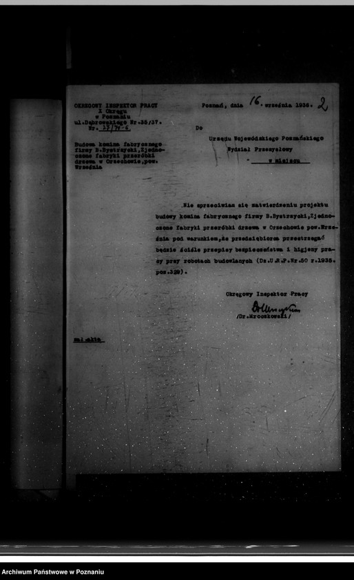 Obraz 6 z jednostki "Zatwierdzenie zakładu przemysłowego /Budowa magazynu/ fabryki drzewa/ / Bystrzyckiego w Orzechowie Zjednoczone Fabryki Przeróbki Drzewa"