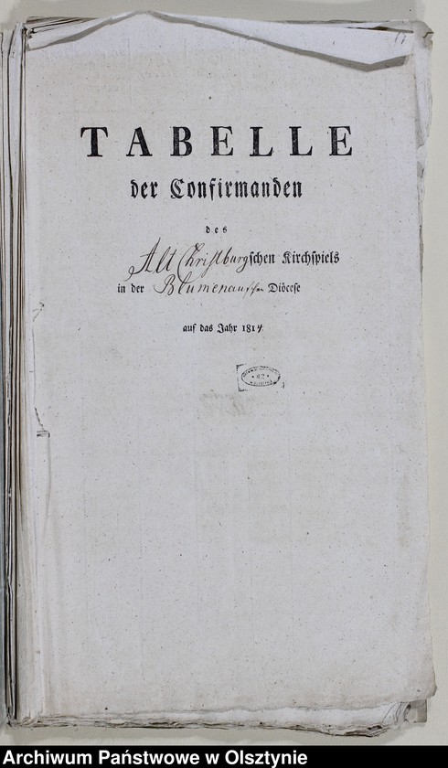 image.from.unit.number "Tabelle der Confirmanden des Alt Christburgschen Kirchspiel in der Blumenauschen Diözese 1814-1818, 1821-1822, 1825-1826, 1840, 1842, 1944-1845"