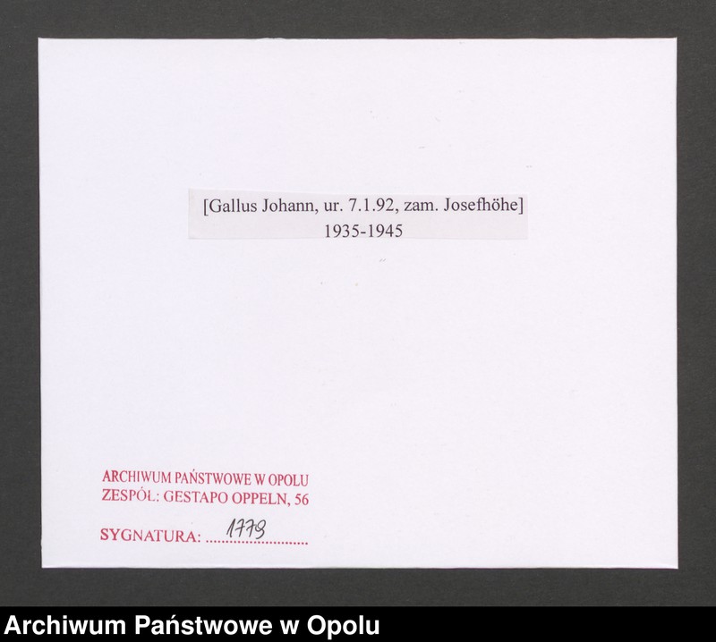 image.from.unit.number "[Gallus Johann, ur. 7.1.1892, zam. Josefhöhe]"