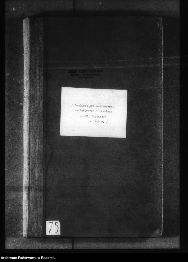 image.from.unit.number "[Duplikat akt urodzonych, zaślubionych i zmarłych parafii Głowaczów za 1885 rok]"
