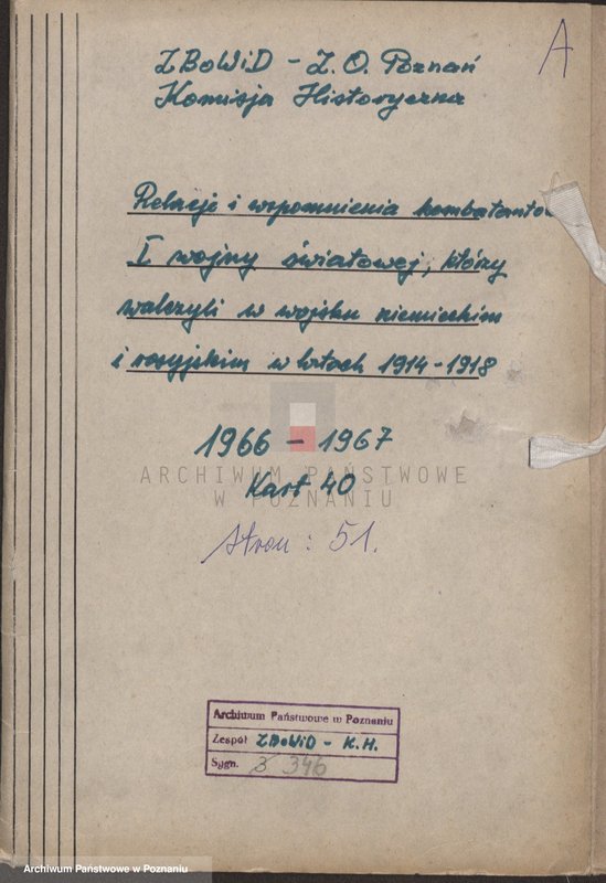 image.from.unit.number "Relacje uczestników l wojny światowej, którzy walczyli w wojsku niemieckim i rosyjskim w latach 1914 - 1918."
