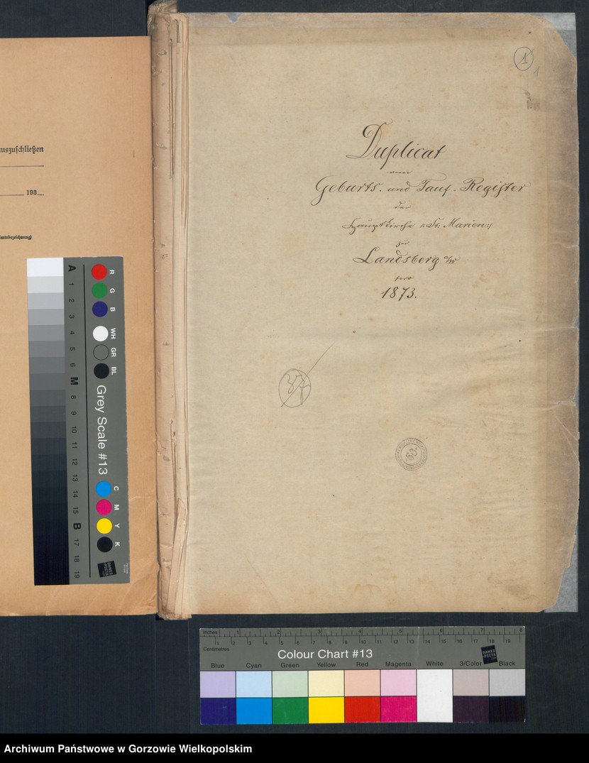 image.from.unit.number "Duplikate der Hauptkirche zu Landsberg an der Warthe (zawiera także Concordien, Reformirte und Militair Kirchen Gemeinde dotyczące zgonów w 1873 r.)"