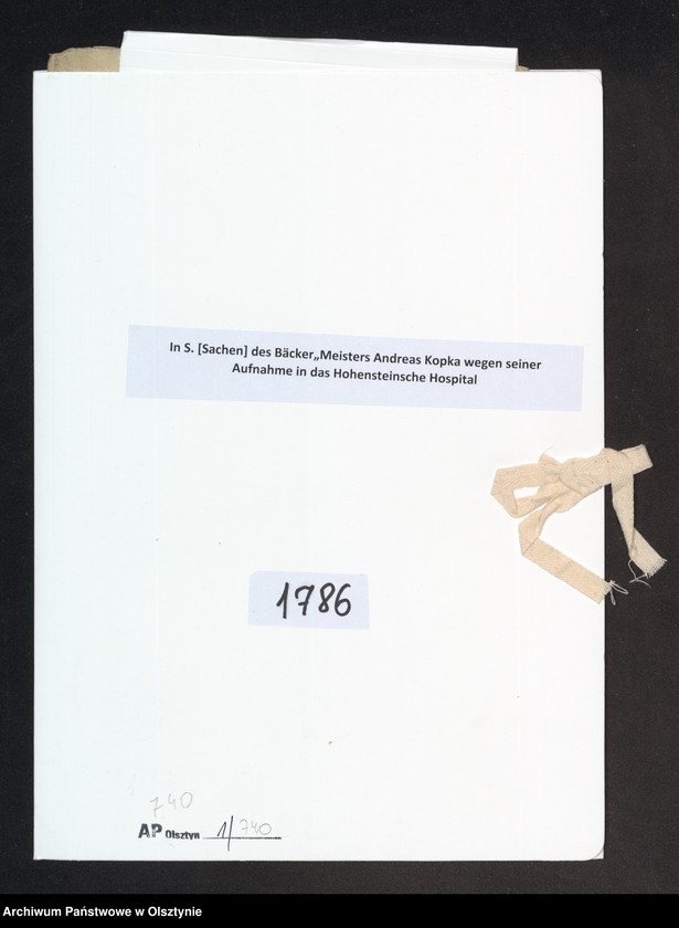 image.from.unit.number "In S. [Sachen] des Bäcker„Meisters Andreas Kopka wegen seiner Aufnahme in das Hohensteinsche Hospital"