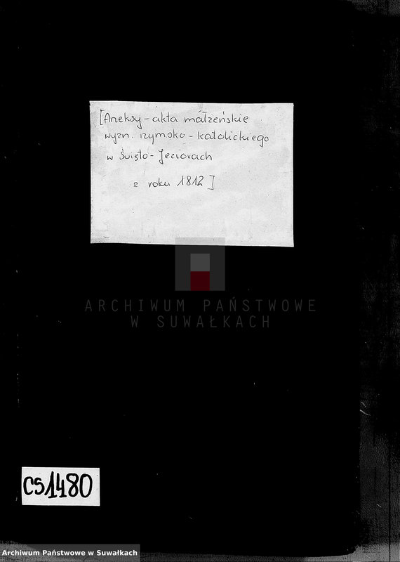 Obraz 3 z jednostki "[Aneksy- akta małżeńskie wyznania rzymskokatolickiego w Święto-Jeziorach z roku 1812]"