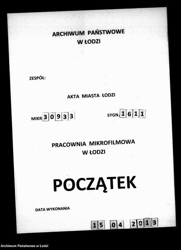 Obraz 1 z jednostki "Akta tyczące się miscelanii archiwum magistratu miasta Łodzi"