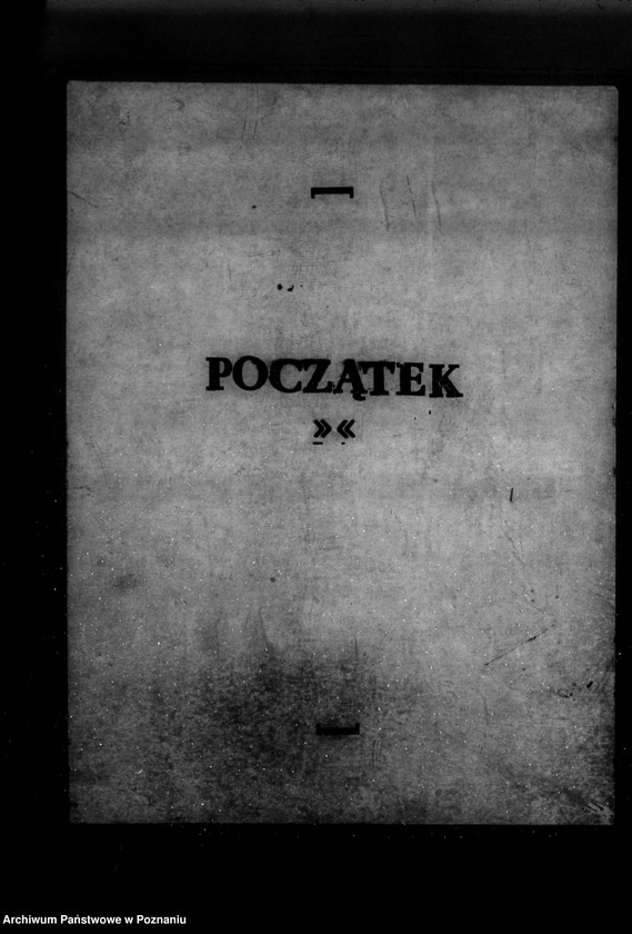 Obraz 3 z jednostki "/Zatwierdzenie zakładu przemysłowego/ odlewni żelaza/ Braci Gielniak w Szamotułach/"