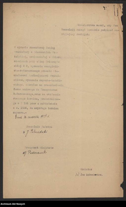 image.from.unit.number "Przeniesienie forum sądowego spraw rozwodowych do Sądów Konsystorskich Ewangelicko - Augsburskiego i Ewangelicko - Reformowanego oraz skrócenie rocznego terminu zapozwu w sprawach rozwodowych, rozpatrywanych przed najwyższymi sądami. Reskrypty Naczelnika Państwa, wnioski, korespondencja z Min. Wyznań Religijnych i Oświecenia Publicznego"
