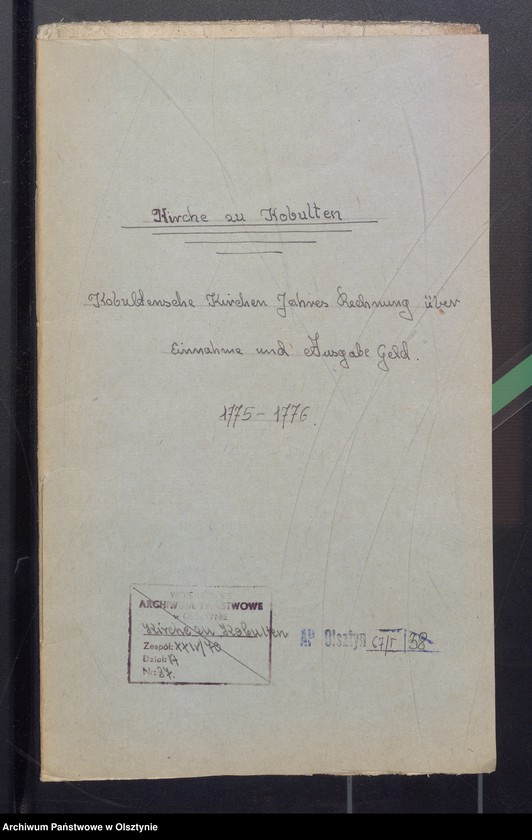 image.from.unit.number "Kobultische Kirchen Jahres Rechnung über Einnahme und Ausgabe Geld"
