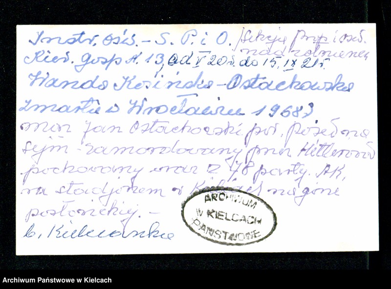 image.from.unit.number "Wanda Kosińska-Ostachowska-Instruktorka oświatowa Sekcji Propagandy i Oświaty /zmarła w 1968 roku/"