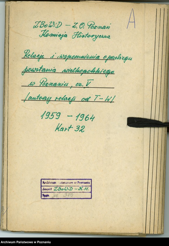 Obraz 7 z jednostki "Relacje i wspomnienia dotyczące powstania wielkopolskiego: 1. Poznań, część V /autorzy relacji od T - W/./Zakrzewski Władysław/."