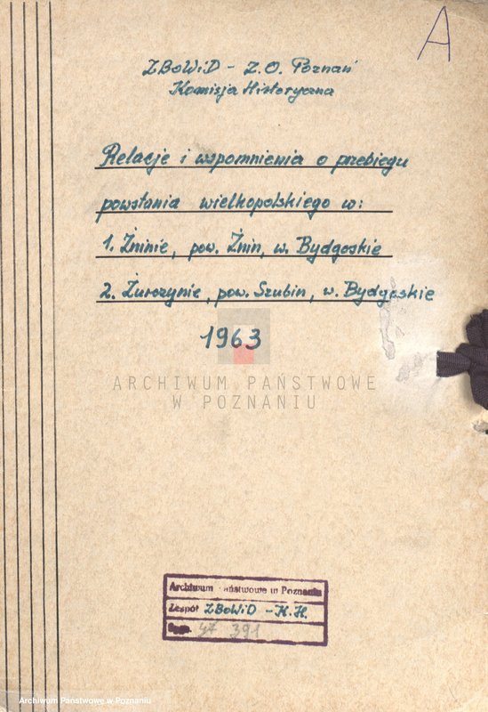 Obraz 4 z jednostki "Relacje i wspomnienia dotyczące powstania wielkopolskiego: 1. Żnin, powiat Żnin, województwo bydgoskie, 2. Żurczyn, powiat Szubin, województwo bydgoskie."