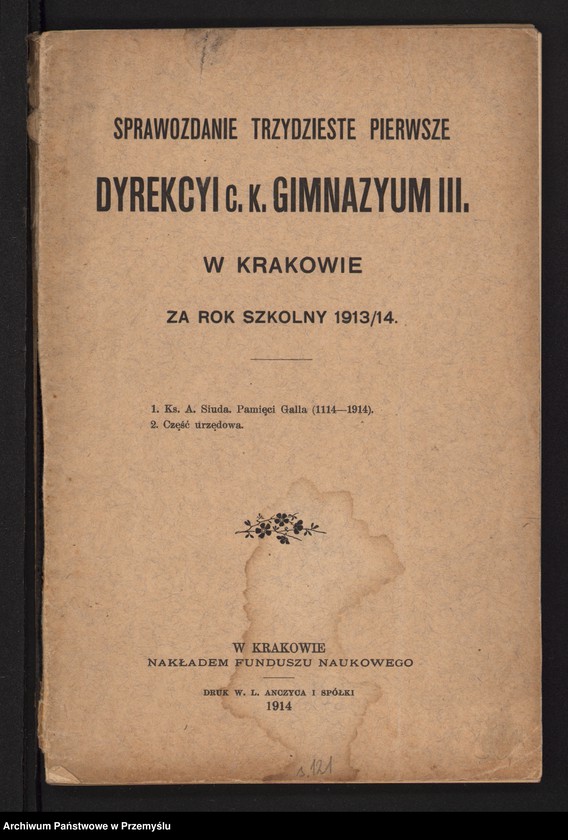 image.from.unit.number "Sprawozdanie trzydzieste pierwsze Dyrekcji c.k. Gimnazjum III. w Krakowie za rok szkolny 1913/14"