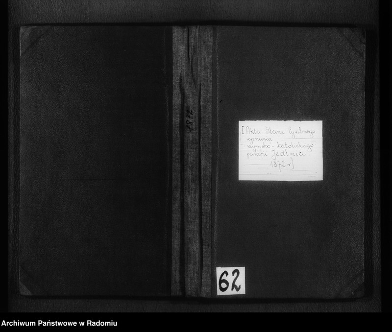 image.from.unit.number "[Duplikat akt urodzonych, zaślubionych i zmarłych parafii Jedlnia z 1872 r.]"