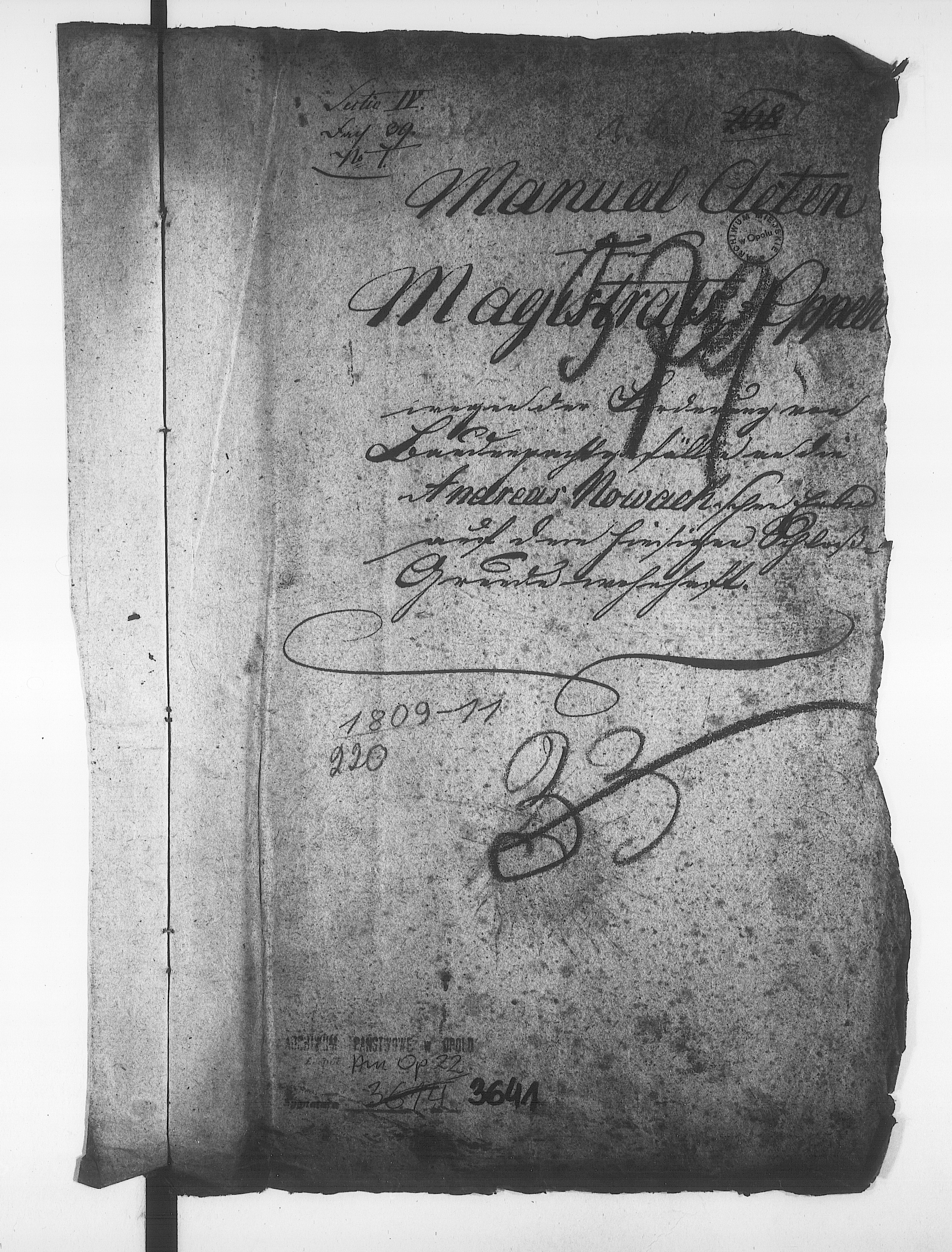 Obraz 4 z jednostki "Manual Akten des Magistrats zu Oppeln wegen der Forderung von Baudenpachtgefälle an die Andreas Nowackschen Erben auf dem hiesigen Schloss Grunde wohnhaft"