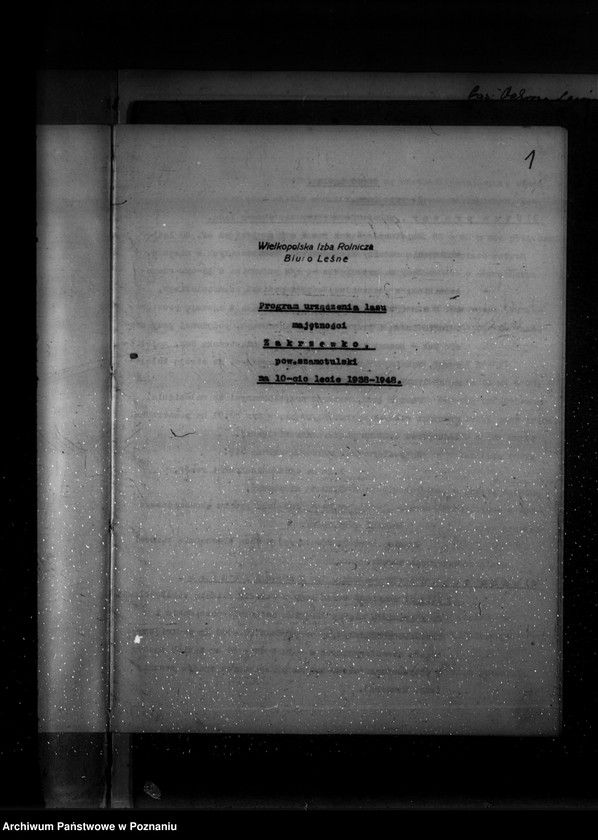 image.from.unit.number "Program urządzenia lasu majątku Zakrzewo powiat szamotulski 1937-1947"