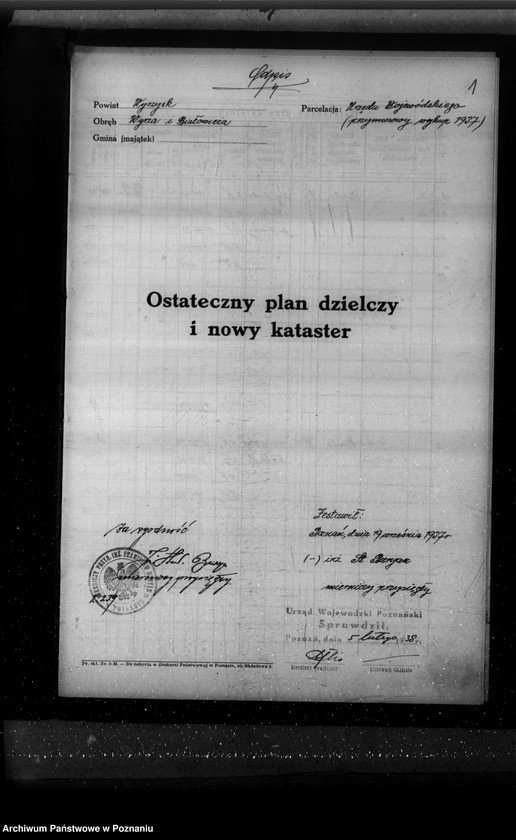 Obraz 5 z jednostki "Ostateczny plan dzielczy i nowy kataster majątku Wyrza i Białowieża powiatu wyrzyskiego"