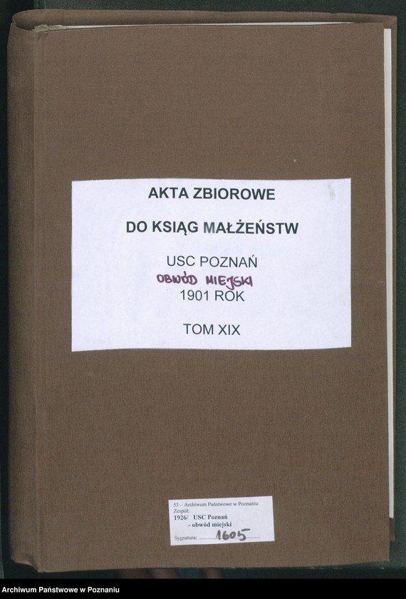 Obraz 2 z jednostki "[Dokumenty dostarczone przez narzeczonych do zawarcia związku małżeńskiego za 1901 rok. Tom XIX]"
