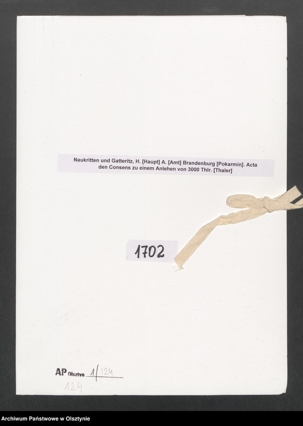 image.from.unit.number "Naukritten und Gatteritz, H. [Haupt] A. [Amt] Brandenburg [Pokarmin]. Acta den Consens zu einem Anlehen von 3000 Thlr. [Thaler]"