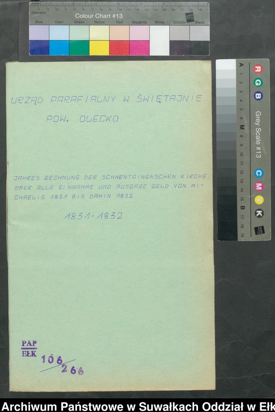 image.from.unit.number "Jahres Rechnung der Schwentainenschen Kirche über alle Einnahme und Ausgabe Geld von Michaelis 1831 bis dahin 1832."