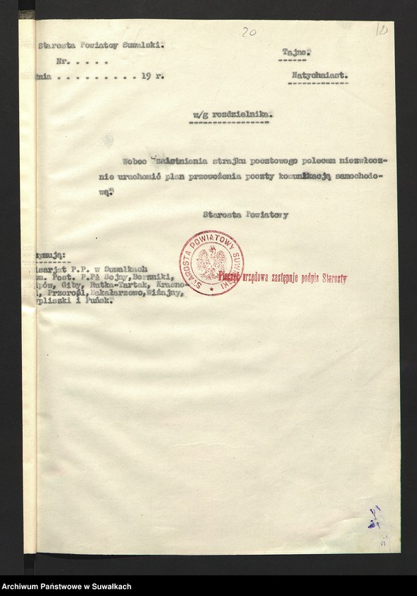 image.from.unit.number "[Plan powiatowy utrzymania ruchu pocztowego pomiędzy starostwem i urzędem wojewódzkim oraz w obrębie powiatu z urzędami gminnymi i posterunkami Policji Państwowej na wypadek strajku kolejowego i pocztowo-telegraficznego]"