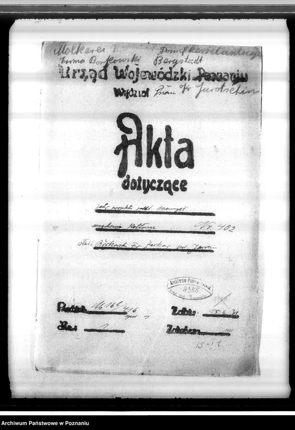 Obraz 4 z jednostki "Zatwierdzenie projektu zakładu przemysłowego urządzenia kotłowni nr 402 u własność Fr. Borkowskiego w Żerkowie pow. jarociński"