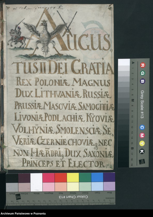 image.from.unit.number "August II (Saski), król polski … potwierdza cechowi stolarzy, tokarzy, szyfterów, organmistrzów i szklarzy w Poznaniu artykuły statutowe transumując treść"