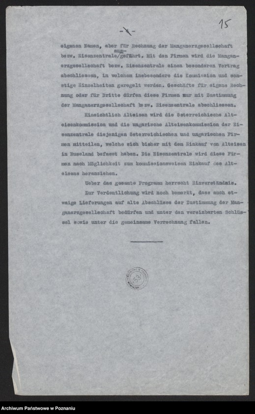 Obraz 17 z jednostki "[Odpisy raportu konsula polskiego w Pradze omawiającego rolnictwo i przemysł czechosłowacki oraz możliwości rozwoju handlu między Rzeszę Niemiecką i Austro-Węgrami a Rosją, w załączeniu schemat organizacyjny urzędów i instytucji centralnych, niemieckich i austrowęgierskich pośredniczących w handlu z Rosją] i inne materiały dotyczące handlu z Rosją"