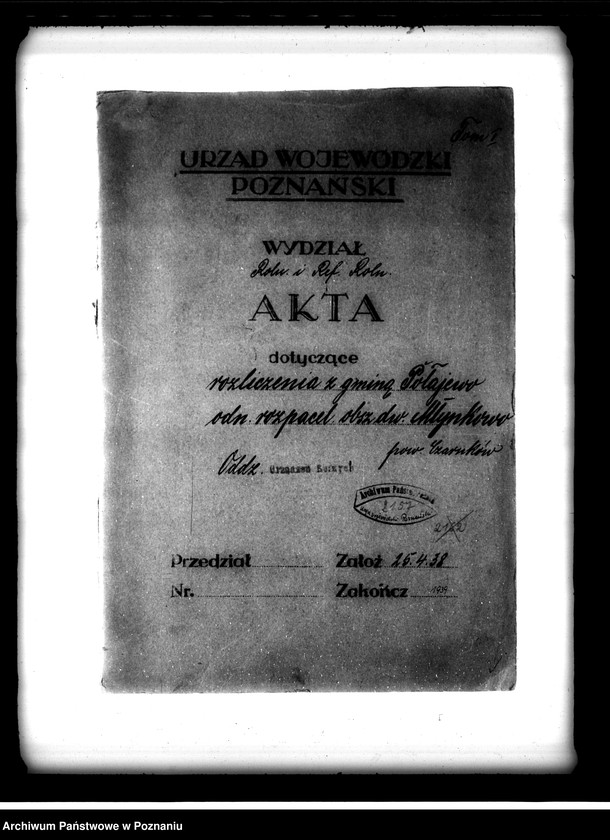 Obraz 4 z jednostki "Rozliczenie z gminą Połajewo odnośnie rozparcelowanego obszaru dworskiego Młynkowo powiatu czarnkowskiego"