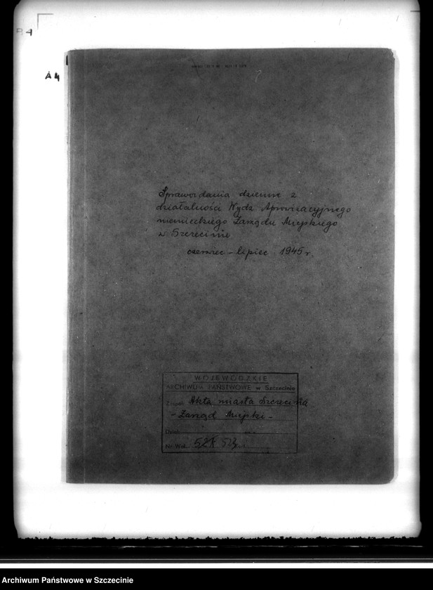 image.from.unit.number "Sprawozdania dzienne z działalności Wydziału Aprowizacyjnego niemieckiego Zarządu Miejskiego w Szczecinie m-c VI-VII.  Zeznania ludności cywilnej o napadach rabunkowych dokonanych przez Rosjan"
