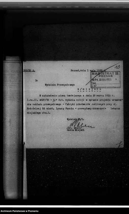 image.from.unit.number "Zatwierdzenie zakładu przemysłowego fabryki przetworów roślinnych Ignacy Pazoła w Poznaniu ul. Kościelna 52"