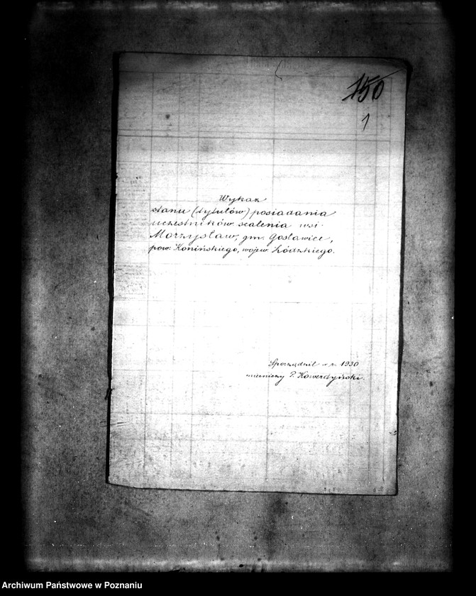 Obraz 5 z jednostki "/Wykaz stanu posiadania uczestników scalania wsi Morzysław powiatu konińskiego i rejestr pomiarowy"