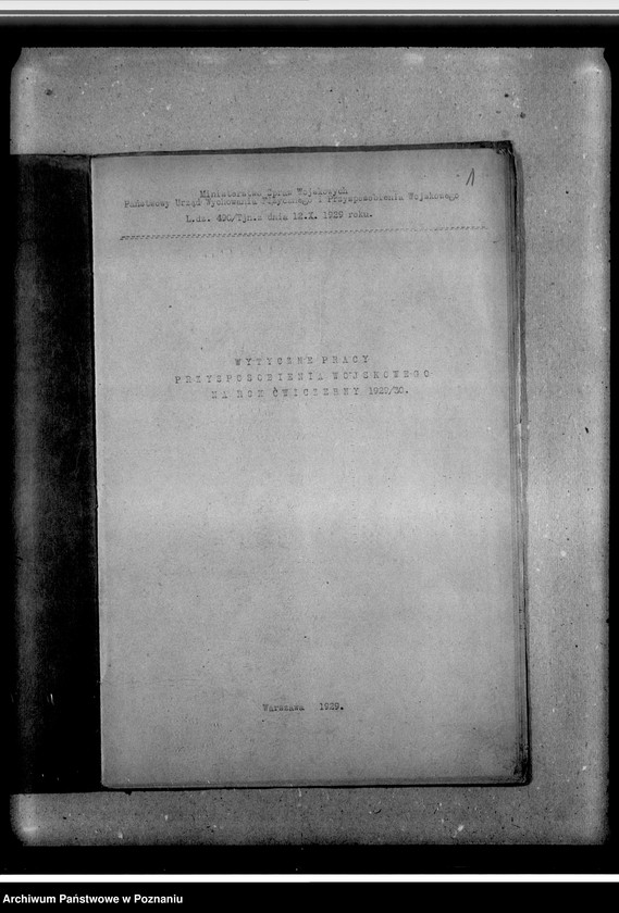image.from.unit.number "Rozkazy, protokoły, instrukcje, sprawozdania Komitetu. Przepisy służbowe dotyczące organizacji i działalności wychowania fizycznego i przysposobienia wojskowego z 1928 roku. Korespondencje. Szkice umundurowania."