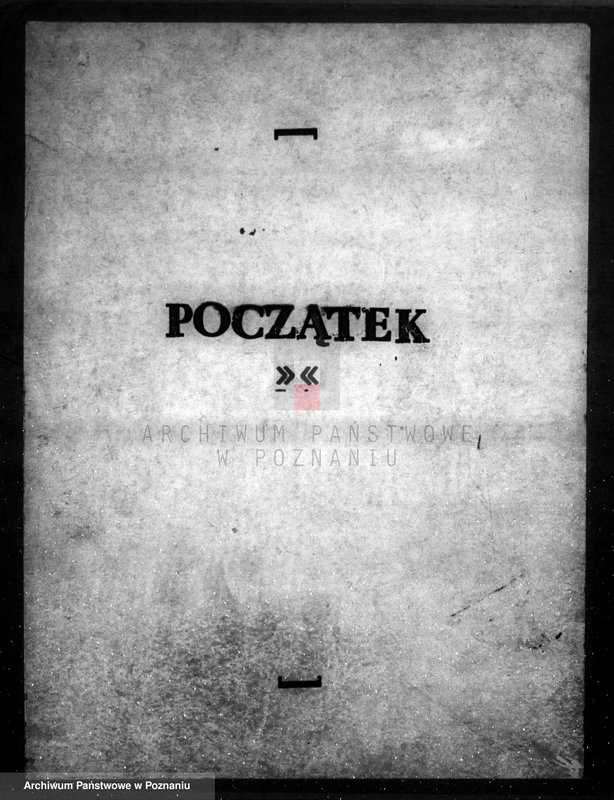 Obraz 3 z jednostki "Zatwierdzenie zakładu przemysłowego /fabryki wyrobów drewnianych/ A. Zwierzchowski i Spółka w Poznaniu"