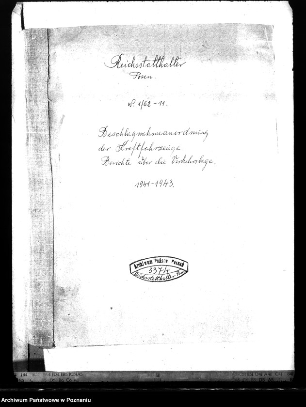 Obraz 4 z jednostki "Beschlagnahme - Anordung der Kraftfahrzeuge. Berichte über die Verkehrslage"