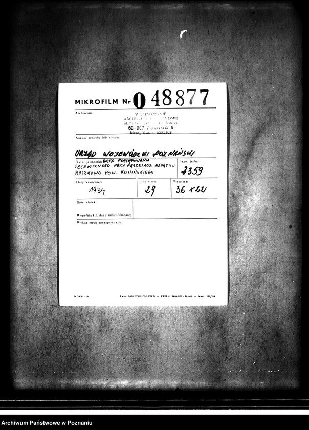 image.from.unit.number "Akta postępowania technicznego /przy parcelacji majątku Buszkowo powiatu konińskiego"