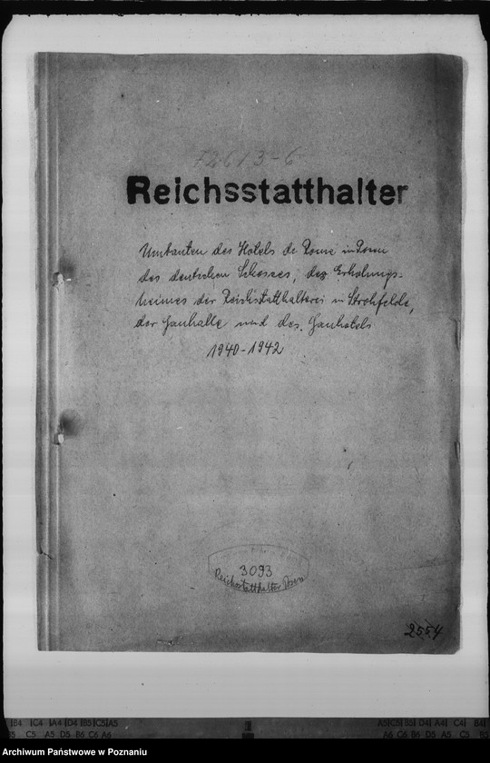 Obraz 4 z jednostki "Umbauten des Hotels de Rome in Posen, des Deutschen Schlosses, des Erholungsheimes der Reichsstatthalterei in Strohfelde, der Gauhalle und des Gauhotels"