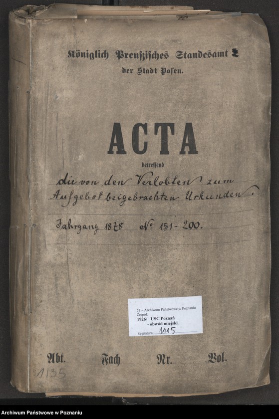 Obraz 2 z jednostki "Die von den Verlobten zum Aufgebot beigebrachten Urkunden pro 1878"