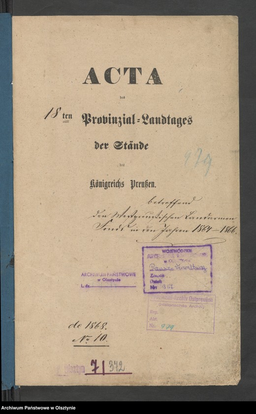 image.from.unit.number "Acta des 18ten Provinzial-Landtages der Stände des Königreichs Preußen. betreffend den Westpreussischen Landarmen Fonds in den 1864-1866"