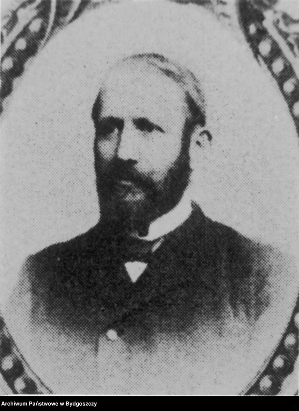 image.from.unit.number "Guttmann Wilhelm [1837-1909, nauczyciel w Oławie, Pile, Śremie dyrektor Królewskiego Gimnazjum w Bydgoszczy, członek rady miejskiej]"