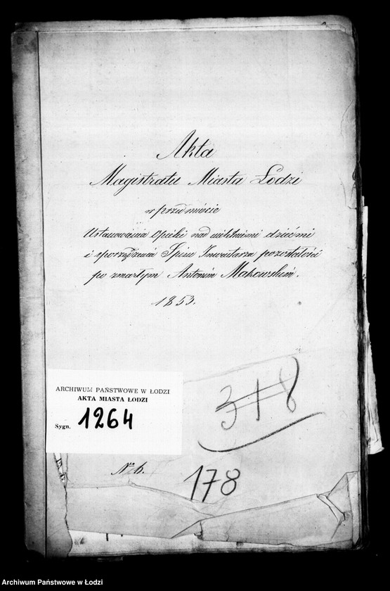 Obraz 4 z jednostki "Akta tyczące się ustanowienia opieki opieki nad nieletnimi dziećmi i sporządzenia spisu inwentarza pozostałości po zmarłym Antonim Makowskim"