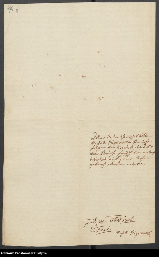 image.from.unit.number "Dziadick [Dziadyk] H. [Haupt] A. [Amt] Osterode [Ostróda]. Acta den Consens, daß die 4 Preussischen Freihufen im Dorfe Dziadick [Dziadyk] auf den Namene des Mich. [Michael] Pilgrimowski gebracht werden mögen"