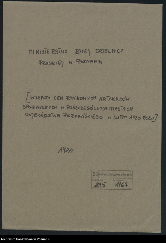 Obraz 2 z jednostki "[Wykaz cen rynkowych artykułów spożywczych w poszczególnych miastach Województwa Poznańskiego za miesiąc luty 1920]"