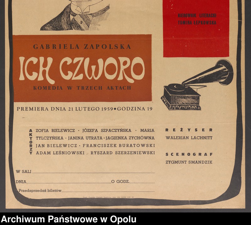 Obraz 3 z jednostki "[Afisz teatralny informujący wystawieniu sztuki Gabrieli Zapolskiej pt. "Ich Czworo" w Państwowym Teatrze Ziemi Opolskiej]"