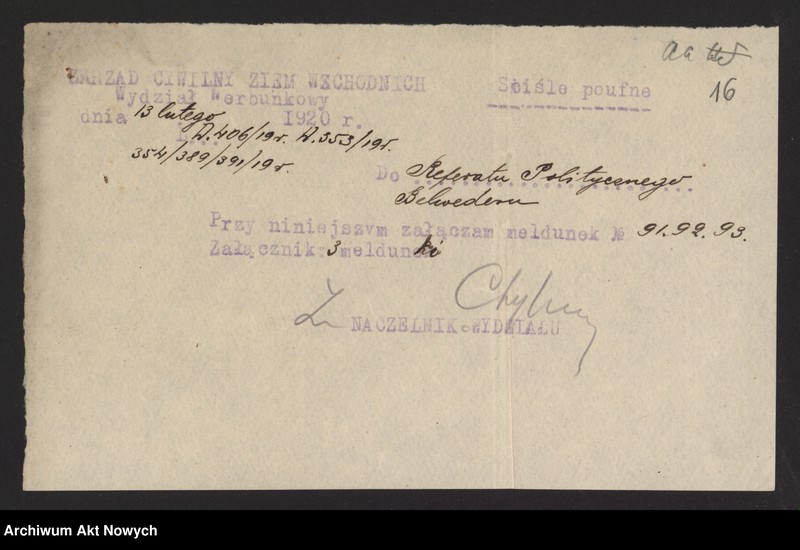 image.from.unit.number "Meldunki Inspektoratów Brzeskiego, Mińskiego, Wileńskiego przesyłane przez Zarząd Cywilny Ziem Wschodnich (Wydział Werbunkowy) do KCNP. Korespondencja ZCZW (Wydział Narodowościowy), z charakterystyką stosunków na pograniczu litewskim. Rozkaz Naczelnika Okręgu Wołyńskiego ZCZW"