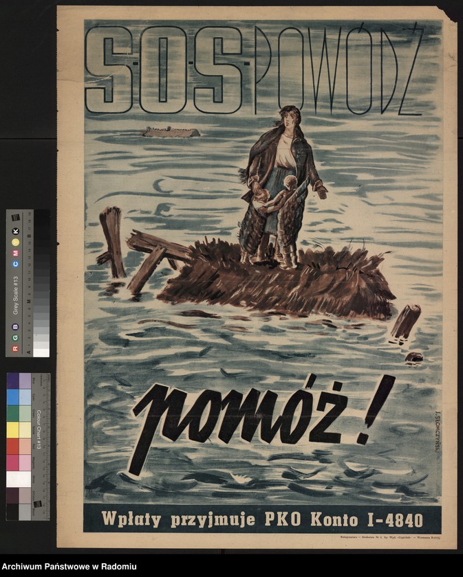 image.from.unit.number "Plakat: "SOS Powódź - Pomóż - wpłaty przyjmuje PKO". Ilustracja matki z dziećmi na skarpie"