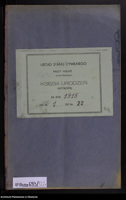 image.from.unit.number "Geburts-Neben-Register Nr 1 - 22 [Księga urodzeń- wtóropis ]"